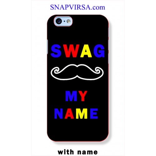 SWAG - With your name - Mobile Case for all Brand and models with life long warranty